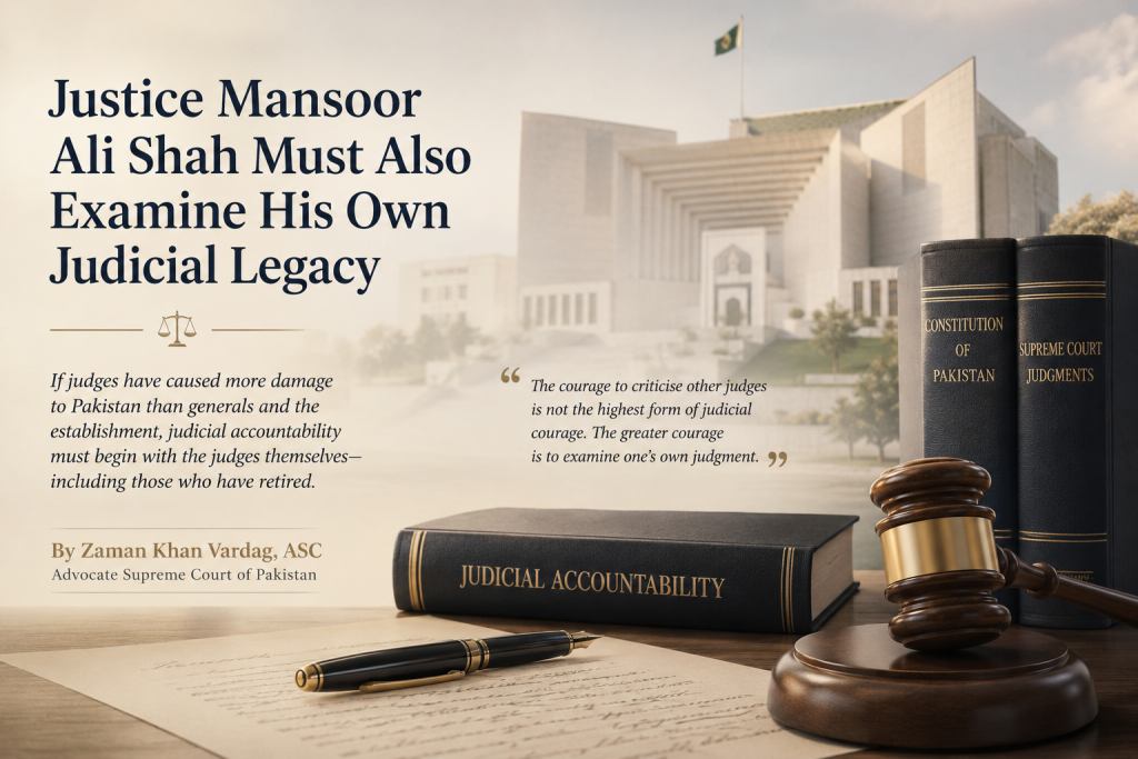 Justice (R) Mansoor Ali Shah judicial legacy and accountability, featuring Pakistan’s Supreme Court, Constitution of Pakistan, judicial gavel, law books, and an editorial message about judges examining their own judgments.